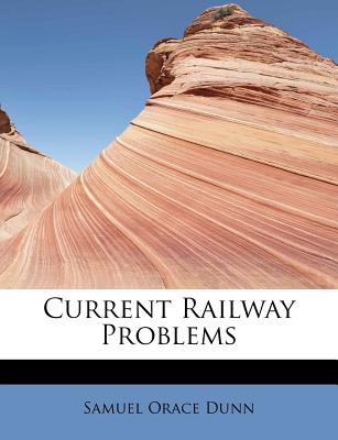 Current Railway Problems | 拾書所