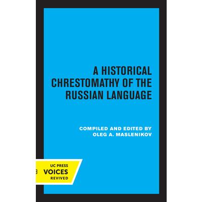 A Historical Chrestomathy of the Russian Language | 拾書所