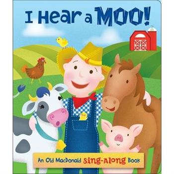I Hear a Moo!
