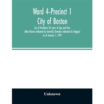 Ward 4-Precinct 1; City of Boston; List of Residents 20 years of Age and Over (Non-Citizen