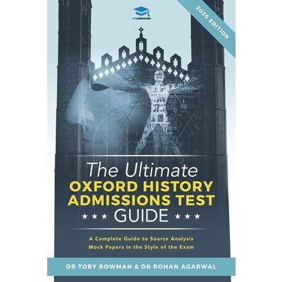 The Ultimate Oxford History Admissions Test GuideTheUltimate Oxford History Admissions Tes | 拾書所