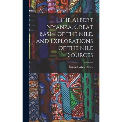 The Albert N'yanza, Great Basin of the Nile, and Explorations of the Nile Sources | 拾書所