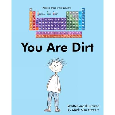You Are Dirt