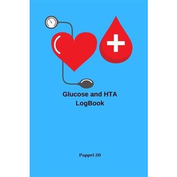 Glucose and Hypertension log book - 126 pages - 6x9 Inches