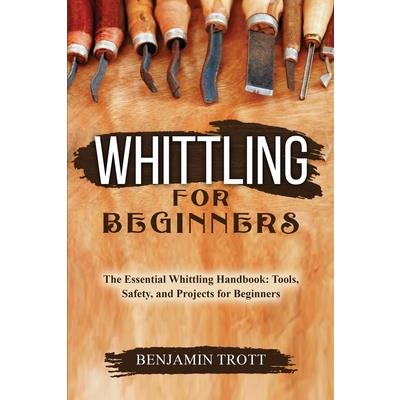 Whittling for Beginners | 拾書所