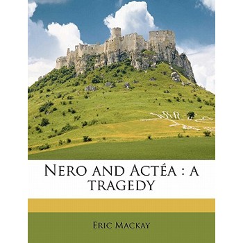 Nero and Act矇a