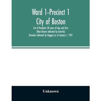 Ward 1-Precinct 1; City of Boston; List of Residents 20 years of Age and Over (Non-Citizen