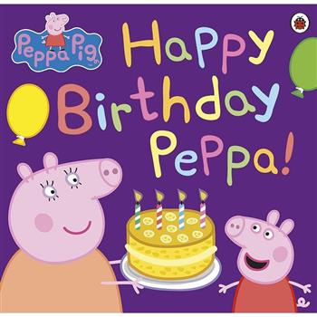 Peppa Pig：Happy Birthday，Peppa！ 粉紅豬小妹：珮珮生日快樂