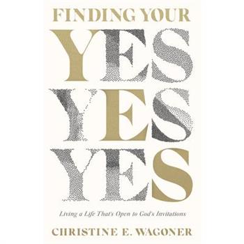 Finding Your Yes