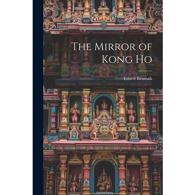 The Mirror of Kong Ho | 拾書所