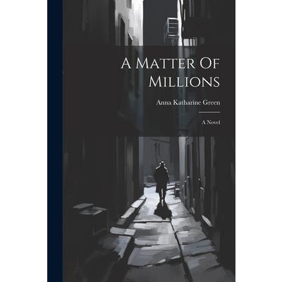 A Matter Of Millions | 拾書所