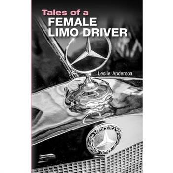 Tales of a Female Limo Driver