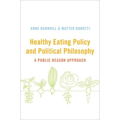 Healthy Eating Policy and Political Philosophy