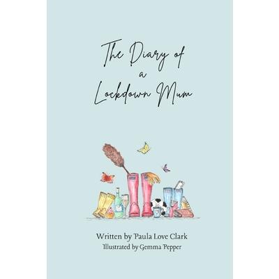 The Diary of a Lockdown Mum
