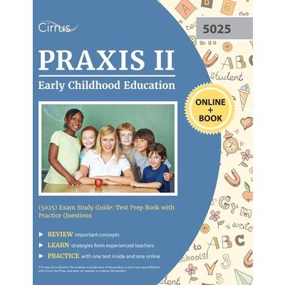 Praxis II Early Childhood Education (5025) Exam Study Guide | 拾書所