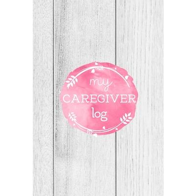 My Caregiver Log