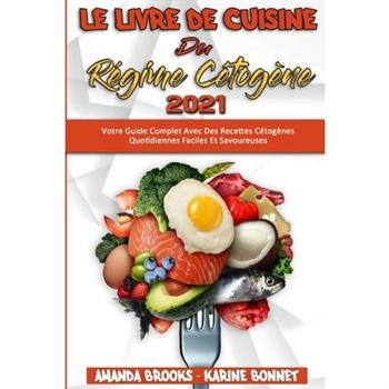 Le Livre De Cuisine Du R矇gime C矇tog癡ne 2021