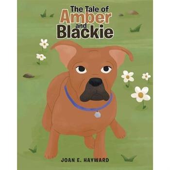 The Tale of Amber and Blackie