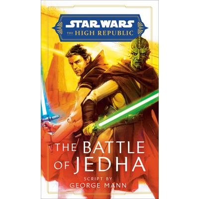 Star Wars: The Battle of Jedha (the High Republic)