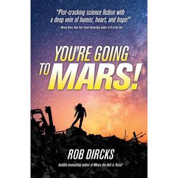 You’re Going to Mars!