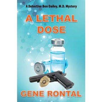 A Lethal Dose