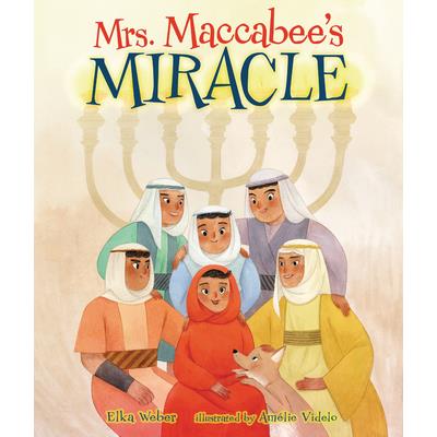 Mrs. Maccabee’s Miracle