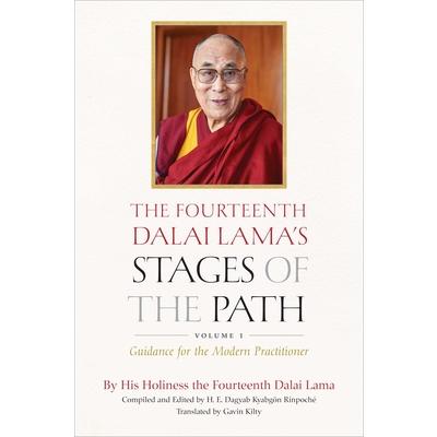 The Fourteenth Dalai Lama’s Stages of the Path, Volume One