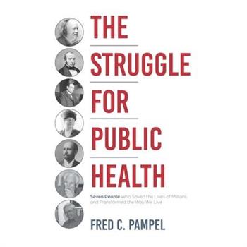 The Struggle for Public Health