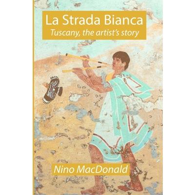 La Strada Bianca | 拾書所