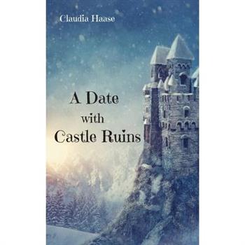 A Date with Castle Ruins