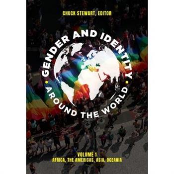 Gender and Identity Around the World [2 Volumes]