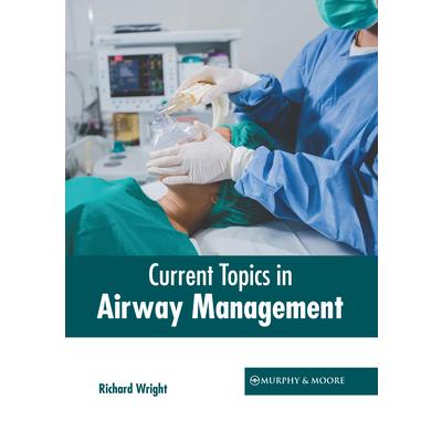 Current Topics in Airway Management | 拾書所