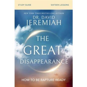 The Great Disappearance Bible Study Guide