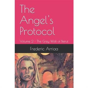 The Angel’s Protocol