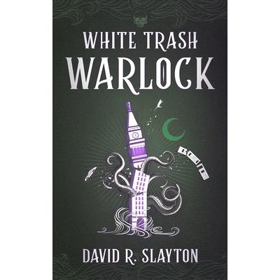 White Trash Warlock