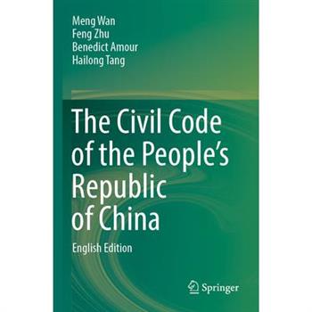 The Civil Code of the People’s Republic of China