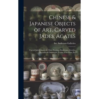 Chinese & Japanese Objects of Art, Carved Jades, Agates | 拾書所