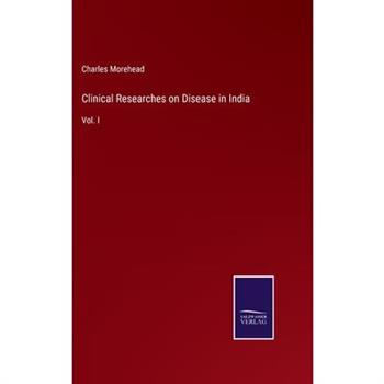 Clinical Researches on Disease in India