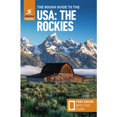 The Rough Guide to the Usa: The Rockies (Compact Guide with Free Ebook)