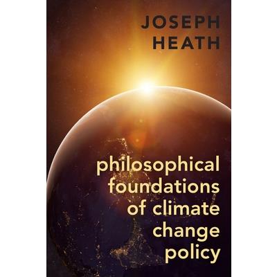 Philosophical Foundations of Climate Change Policy