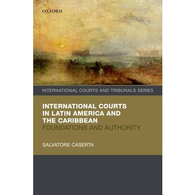 International Courts in Latin America and the Caribbean