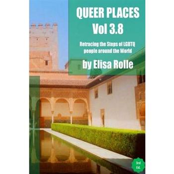 Queer Places, Volume 3.8 (B and W)