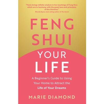 Feng Shui Your Life