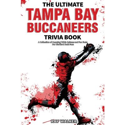 The Ultimate Tampa Bay Buccaneers Trivia Book | 拾書所