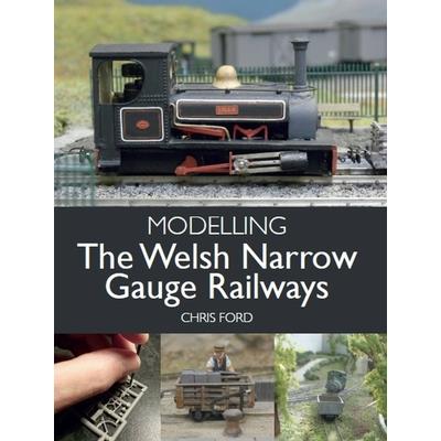 Modelling the Welsh Narrow Gauge Railways | 拾書所