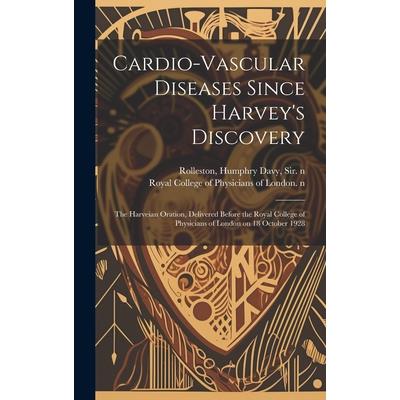 Cardio-vascular Diseases Since Harvey’s Discovery | 拾書所