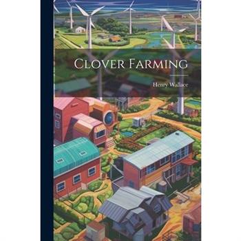 Clover Farming