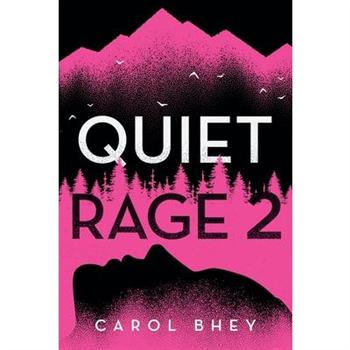 Quiet Rage 2