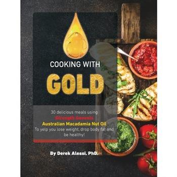 Cooking with Gold