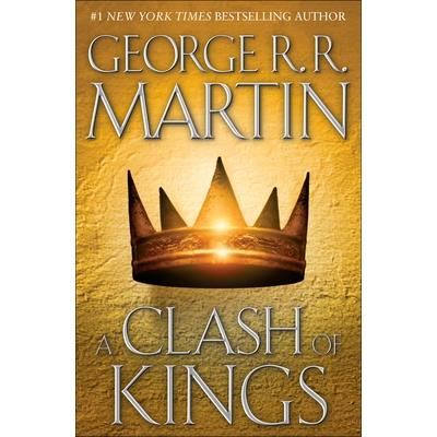 A Clash of Kings：Book 2 of A Song of Ice and Fire